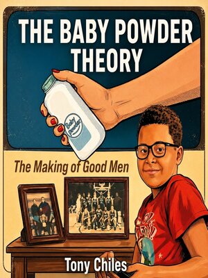 cover image of The Baby Powder Theory